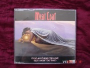 MEAT LOAF - I,D DO ANYTHING FOR LOVE to maxi singiel z fajną muzyką.