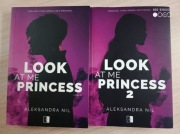 Aleksandra Nil - Look at me Princess tom 1 i 2 komplet Young Adult