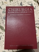Chirurgia kliniczna i operacyjna tom II