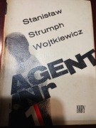 Agent nr 1  Stanisław Strumph Wojtkiewicz