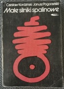 Małe silniki spalinowe. Czesław Kordziński, Janusz Pogorzelski, 1982