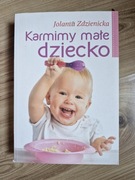 Karmimy małe dziecko Jolanta Zdzienicka