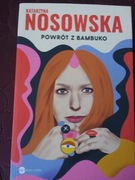 Nosowska - Powrót z Bambuko