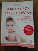 Pierwszy rok życia dziecka - Heidi Murkoff