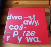 Dwa Sławy - Coś przerywa 