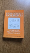 Stomatologia zachowawcza zarys kliniczny Z.Jańczuk