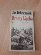 Jan Dobraczyński Bramy Lipska 1983 