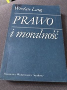 Prawo i moralność. Wiesław Lang 1989r 