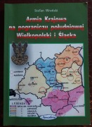 Armia Krajowa na pograniczu południowej Wielkopolski i Śląska