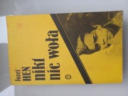 J. Hen "Nikt nie woła"