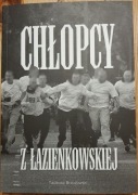 Chłopcy z Łazienkowskiej dwie części