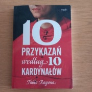 Fabio Ragona 10 przykazań według 10 kardynałów 