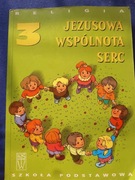 Religia Podręcznik Jezusowa wspólnota serc.Klasa 3