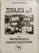 Zdrajca nr 1 - Jurij Drużnikow