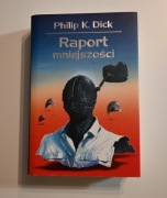Raport Mniejszości Philip K. Dick