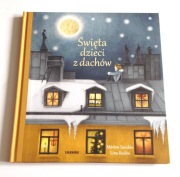 Lina Boden, Marten Sanden "Święta dzieci z dachów"