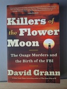 Killers of the Flower Moon - David Grann