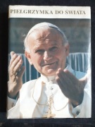 Pielgrzymka do świata Mieczysław Maliński