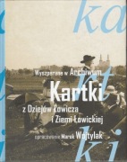 Wyszperane w Archiwum Kartki z Dziejów Łowicza i Ziemi Łowickiej  Wojtylak