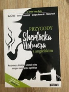 Przygody Sherlocka Holmesa z angielskim poltext