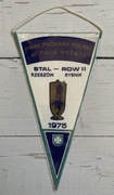 Stary Proporczyk Stal Rzeszów Finał Pucharu Polski 1975r. Mega Unikat Nowy