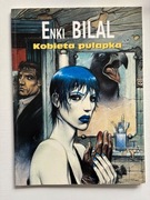 Kobieta pułapka Trylogia Nikopola tom 2 Enki Bilal