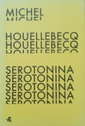 Michel Houellebecq - Serotonina