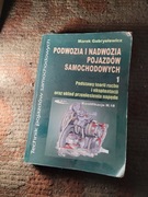 Podwozia I nadwozia pojazdów samochodowych Cz 1 Marek Gabryelewicz Książka