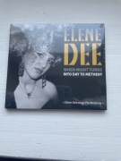 Elene Dee- when night turnus 1 CD/folia/