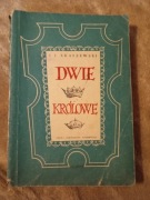 Józef Ignacy Kraszewski Dwie Królowie