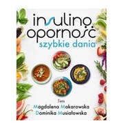 INSULINOOPORNOŚĆ Szybkie dania Makarowska w. 2
