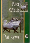 Psi żywot - Peter Mayle