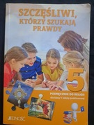 Podręcznik do religii kl.5 Szczęśliwi...prawdy.