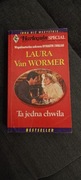 Laura Van Wormer. Ta jedna chwila