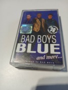 BAD BOYS BLUE AND MORE KASETA MAGNETOFONOWA