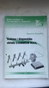 Budowa i diagnostyka układu COMMON RAIL