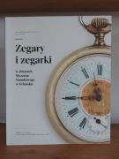 Zegary i zegarki w zbiorach Muzeum Narodowego w Gdańsku. Nowa.