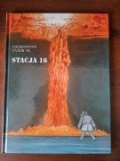 Yves H, Hermann Huppen - Stacja 16 (Wydawnictwo Komiksowe)