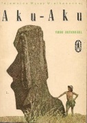 THOR HEYERDAHL - AKU-AKU