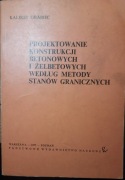 Projektowanie konstrukcji betonowych i żelbetowych. Grabiec