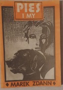 Pies i my, Marek Zdann