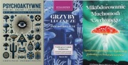 Psychoaktywne grzyby rośliny i zwierzęta Mikrodozowanie muchomora tom 1-3
