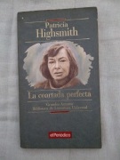 Patricia Highsmith - La coartada perfecta 