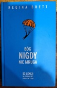 Regina Brett Bóg nigdy nie mruga