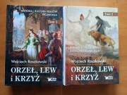 ORZEŁ, LEW i KRZYŻ - Wojciech Roszkowski - komplet 2 tomy