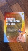 Strzeż się alzheimera póki czas