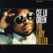 Cee Lo Green  – The Lady Killer