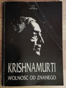 Krishnamurti - Wolność od znanego