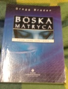 Boska matryca Braden Gregg