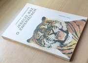 Jeszcze raz o zwierzętach - Jadwiga Wernerowa - wyd. 1989r.